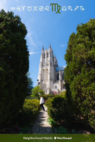 Graphic highlighting Virgo with a garden walkway leading to Washington National Cathedral and the caption “Your Neighborhood Match: Northwest.”